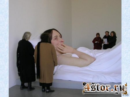 - Ron Mueck  Jamie Salmon. 